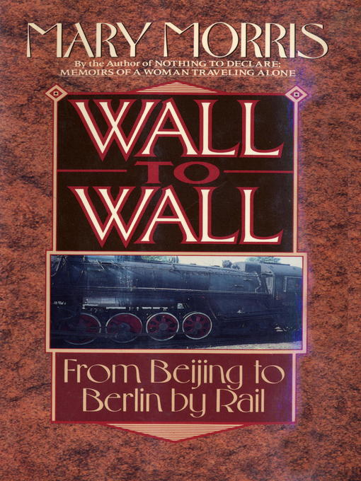Title details for Wall to Wall by Mary Morris - Available